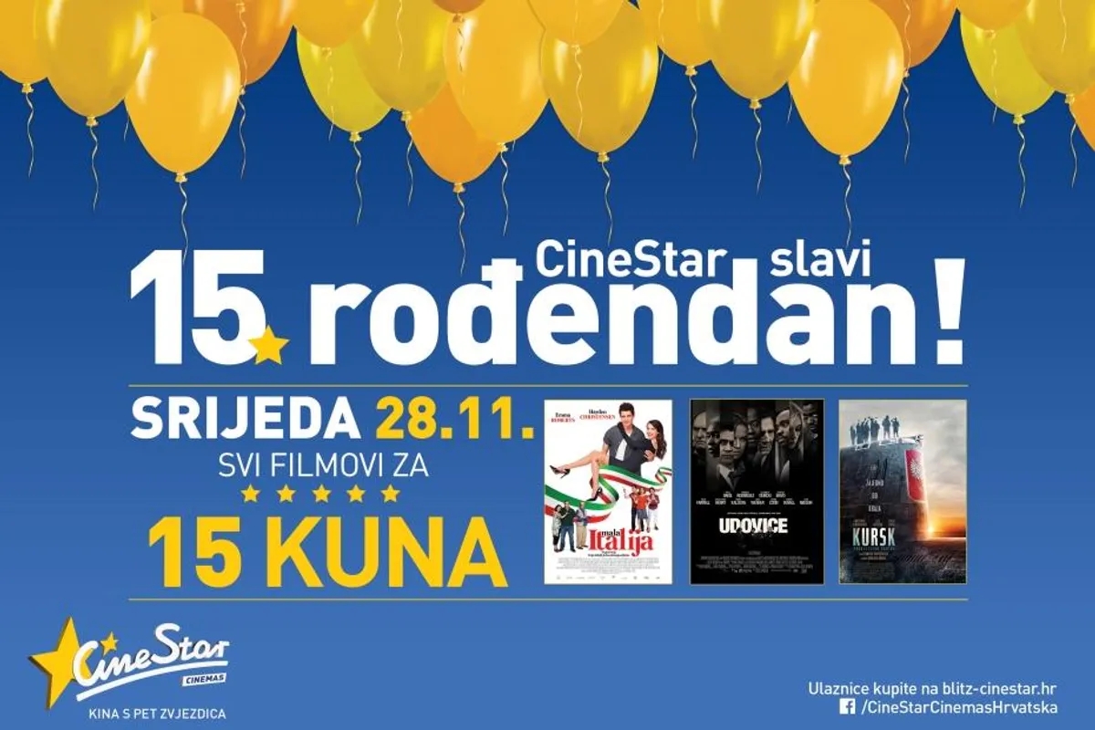 Cinestar obilježava 15. rođendan uz cijenu kino ulaznice od 15 kuna