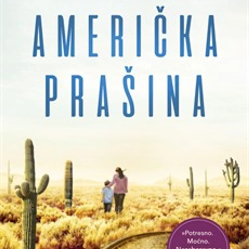 Dva primjerka knjige 'Američka prašina' spisateljice Jeaninne Cummins