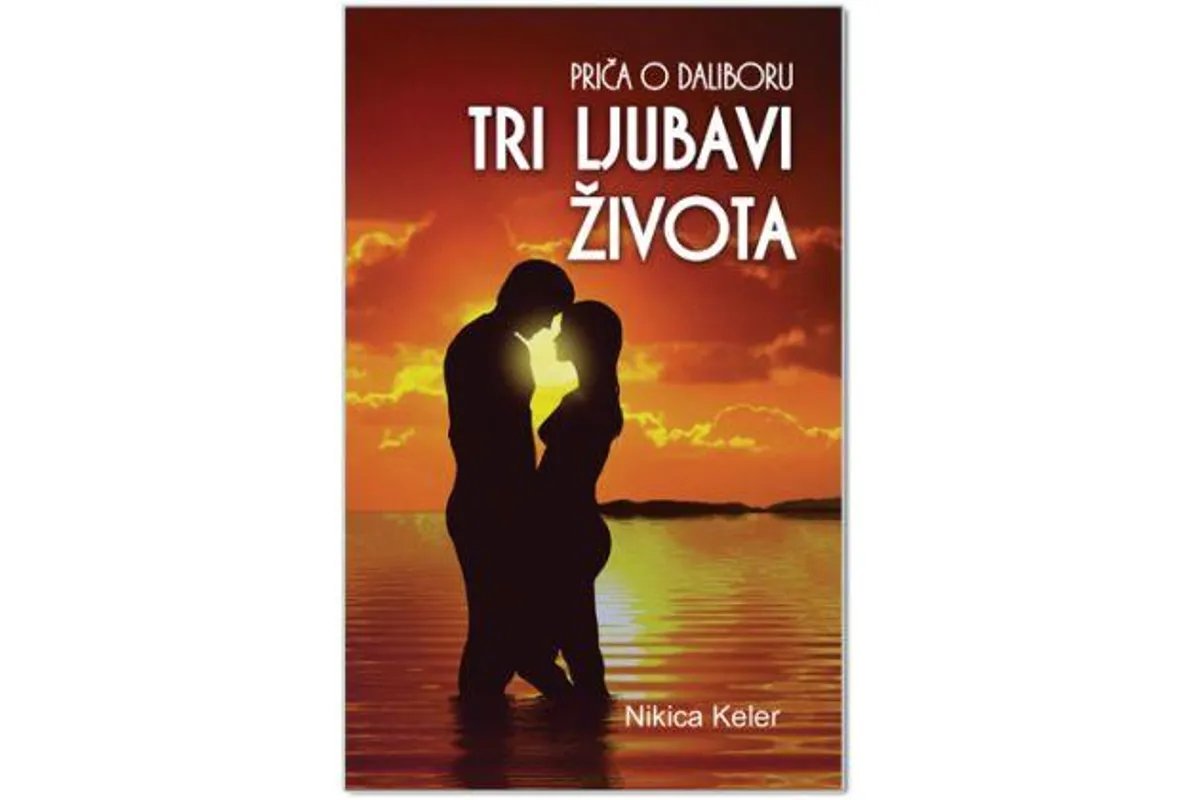Knjiga tjedna: Tri ljubavi života - Priča o Daliboru