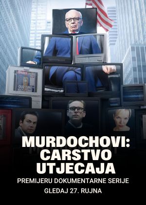 Murdochovi: Carstvo utjecaja