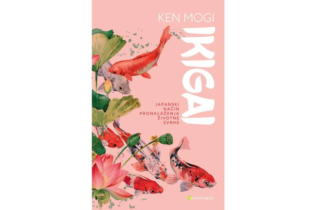 Knjiga tjedna: Ikigai - Japanski način pronalaženja životne svrhe