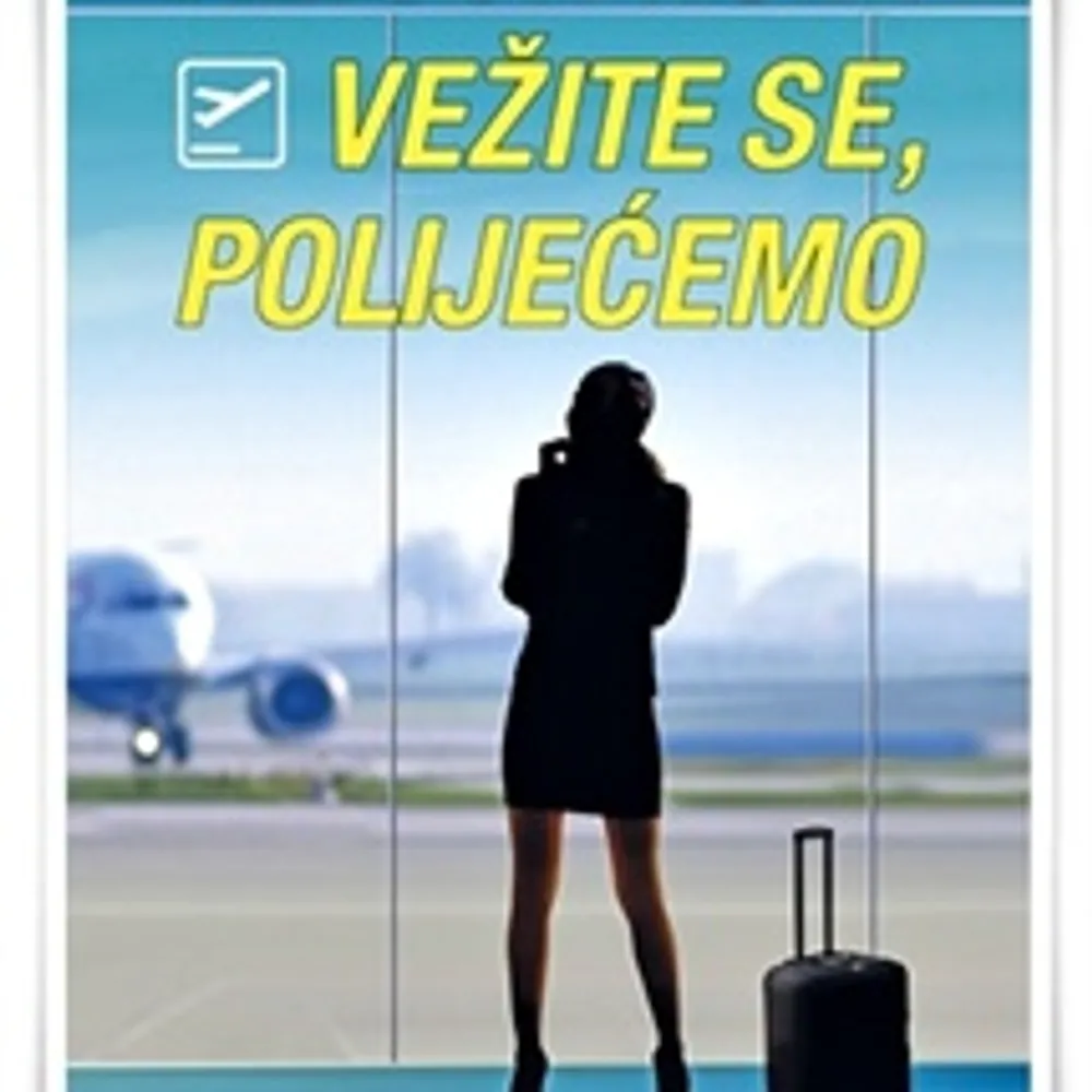 Poklanjamo vam knjigu "Vežite se, polijećemo"