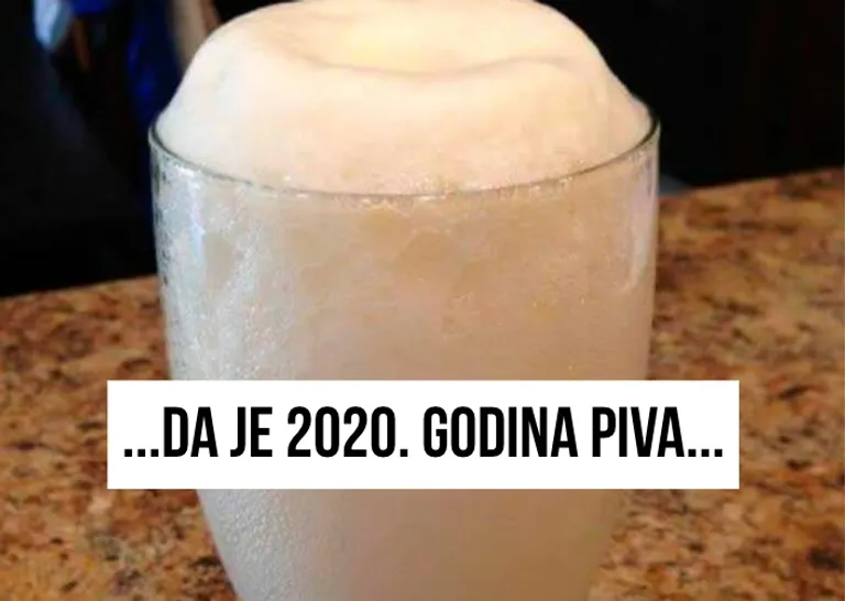 “Da je 2020. pivo…”: Pogledajte urnebesne memove na račun ove godine