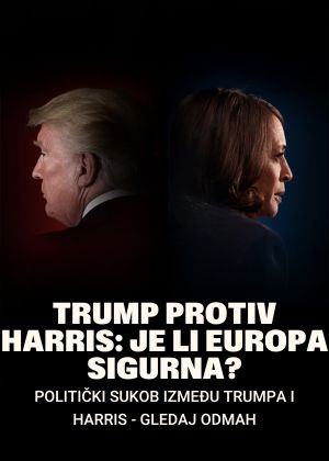 Trump protiv Harris: Je li Europa sigurna?