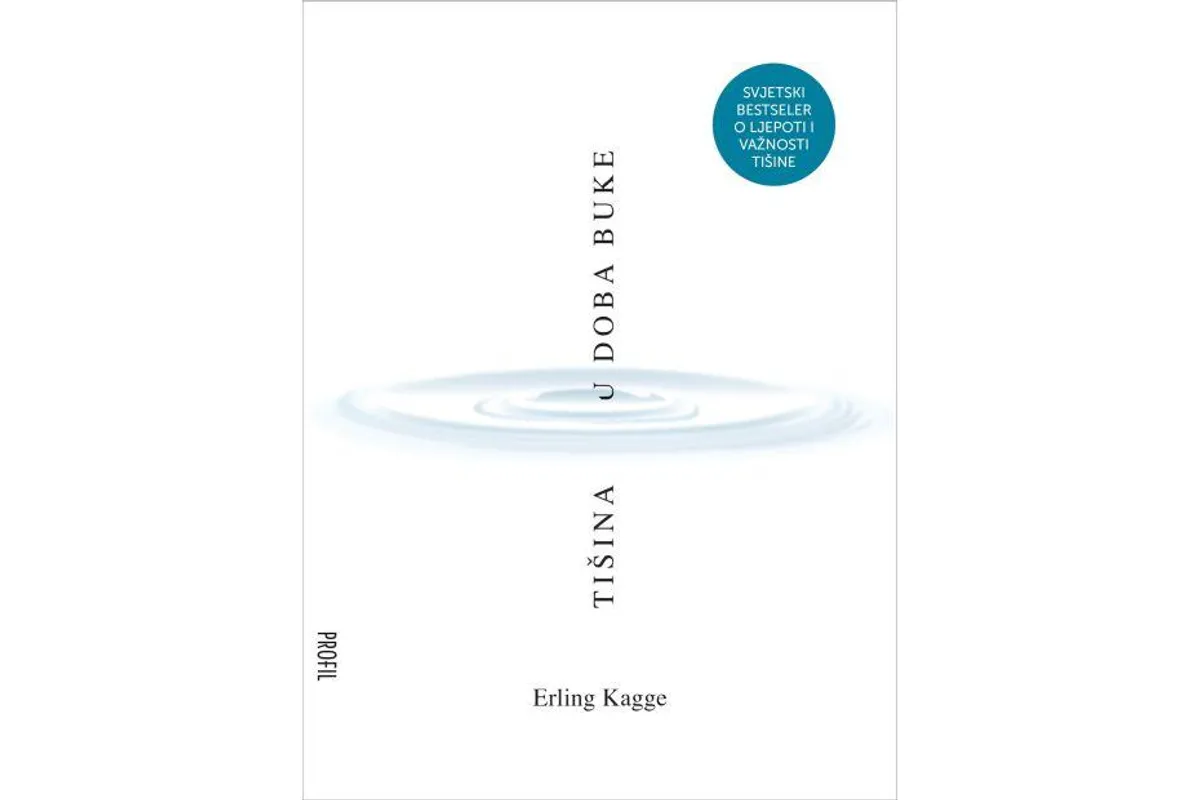 Knjiga tjedna: Tišina u doba buke – Erling Kagge