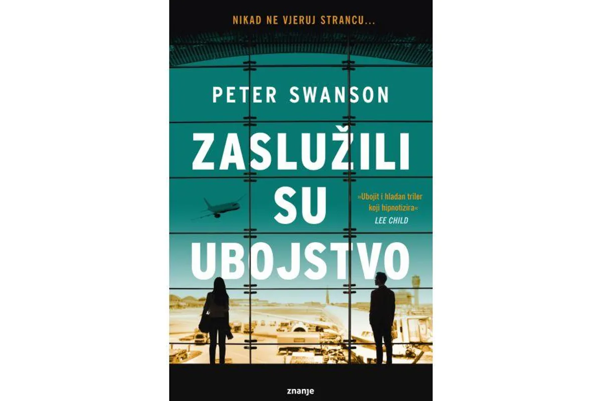 Knjiga tjedna: Zaslužili su ubojstvo – Peter Swanson